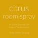 Essential Oil Room Spray / Citrus