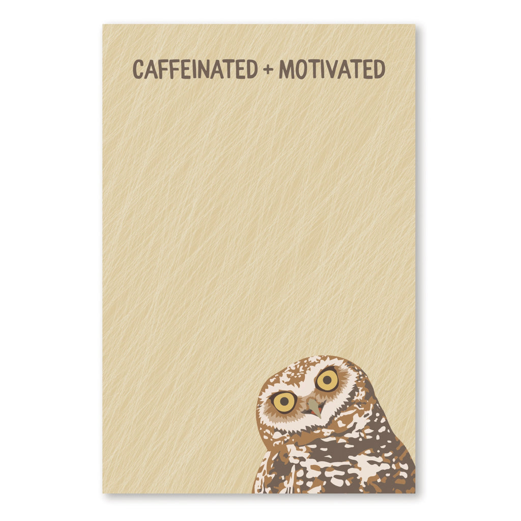 Desk Notepad / Caffeinated & Motivated