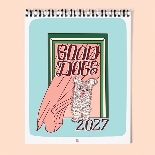 2027 Good Dogs Calendar