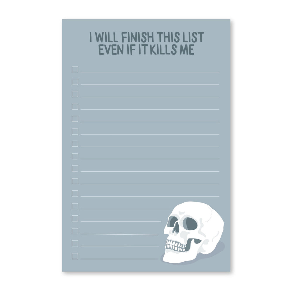 Notepad / Even If It Kills Me