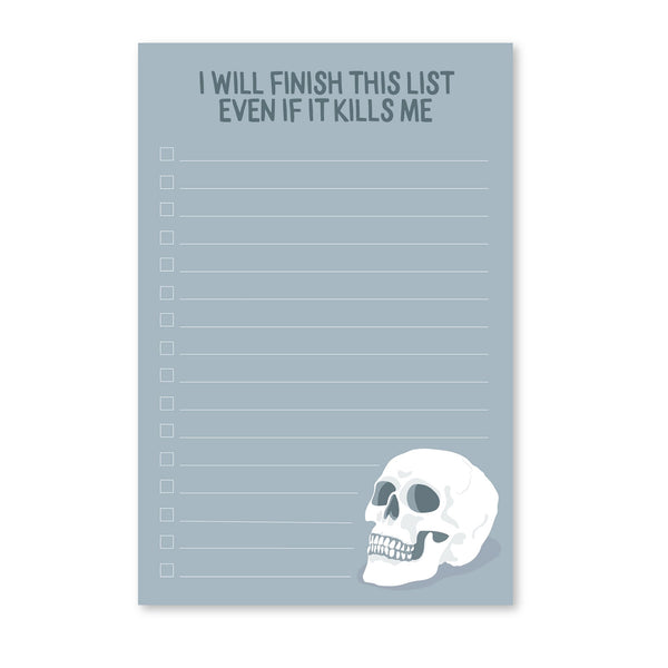 Notepad / Even If It Kills Me
